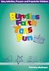 Bundles of Faith and Tons of Fun: Easy Activities, Prayers, and Projects for Children
