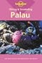Palau (Lonely Planet Diving & Snorkeling Great Barrier Reef)