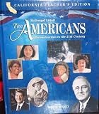 McDougal Littell The Americans: Reconstruction to the 21st Century, California Teacher`s Edition