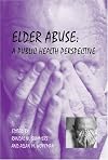 Elder abuse : a public health perspective