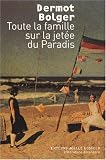Toute la famille sur la jetée du Paradis