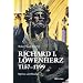 Richard I. L�wenherz 1157-1199: Mythos und Realit�t