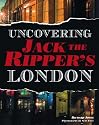 Uncovering Jack the Ripper's London