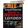 Uncovering Jack the Ripper's London