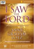 I Saw the Lord: A Wake-Up Call for Your Heart