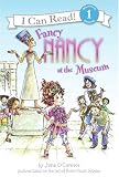 Fancy Nancy at the Museum (I Can Read Book 1)