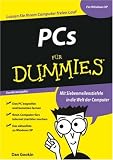 PCs fuer Dummies: Sonderausgabe (Fur Dummies)