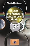 Lunar and Planetary Webcam Users Guide