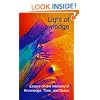 Light of Knowledge: Essays on the Interplay of Knowledge, Time. & Space (Perspectives on Time, Space, and Knowledge)