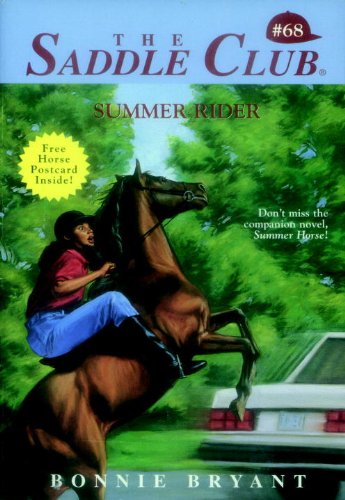 Summer Rider (Saddle Club series Book 68)