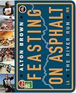Feasting on Asphalt