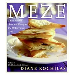Meze: Small Plates to Savor and Share from the Mediterranean Table