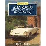 Alfa Romeo: Spider, Alfasud & Alfetta GT:  The Complete Story (Crowood Autoclassics)