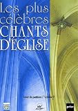 Les plus célèbres chants d église vol 2