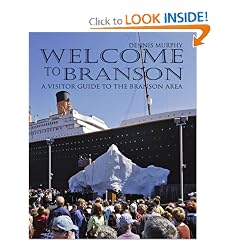 Welcome To Branson: A Visitor Guide to the Branson Area (Paperback)