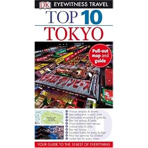 Top 10 Tokyo (EYEWITNESS TOP 10 TRAVEL GUIDE) by DK Publishing