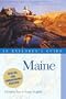 Maine: An Explorer's Guide, Thirteenth Edition (Explorer's Guide Maine)
