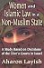 Women and Islamic Law in a Non-Muslim State: A Study Based on Decisions of the Shari'a Courts in Israel (Studies in Islamic Culture and History)