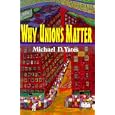 Why Unions Matter