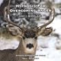 Hypnosis for Overcoming Anger (Hypnotic Empowerment for Self-Awakening)