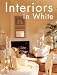 Interiors in White