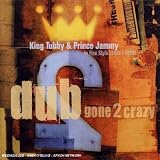 Dub Gone Crazy Vol.2: Dub Gone 2 Crazy