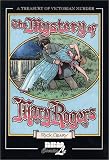 The Mystery of Mary Rogers (Treasury of Victorian Murder (Graphic Novels)) The Mystery of Mary Rogers (Treasury of Victorian Murder (Graphic Novels))