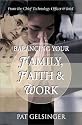 Balancing Your Family Faith & Work