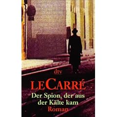 Der Spion, der aus der K�lte kam.