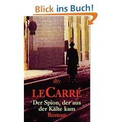 Der Spion, der aus der K�lte kam.