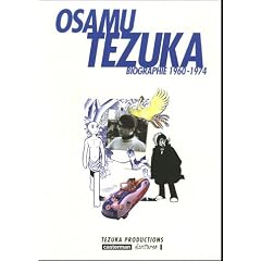 Osamu Tezuka, tome 3 : Biographie, 1960-1974