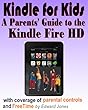 Kindle for Kids: A Parent’s Guide to the Kindle Fire HD