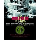 Becoming a Chef: With Recipes and Reflections from America's Leading Chefs by Professional Chef Books