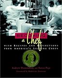 Becoming a Chef: With Recipes and Reflections from America's Leading Chefs
