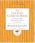 The Couple's Comfort Book                                                        : Creative Guide for Renewing Passion, Pleasure, and Commitment, A