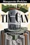 Building Wealth Using The Tin Can Method: Discover How You Can Amass a Fortune by Saving (Finances, Christian Living)