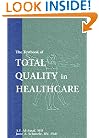 The Textbook of Total Quality in Healthcare