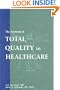 The Textbook of Total Quality in Healthcare