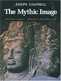The Mythic Image (Bollingen Series C)