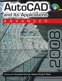 AutoCAD and its Applications: Advanced 2008 - 1590708326