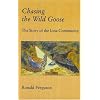 Chasing the Wild Goose: Story of the Iona Community