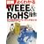 �}�� �悭�킩��WEEE&RoHS�w�߁\���B���K���Ń��m��肪�ς�� (B&T�u�b�N�X)