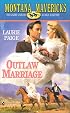 Outlaw Marriage (Montana Mavericks) (Montana Mavericks)
