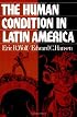 The Human Condition in Latin America