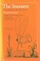 The Snouters: Form and Life of the Rhinogrades (A Phoenix book)