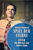 Produkt-Bild: Spiel der Sterne. Stier. Die Wahrheit und andere L&uuml;gen.