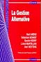 La gestion alternative