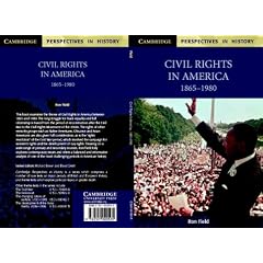 Civil Rights in America, 1865-1980 (Cambridge Perspectives in History)
