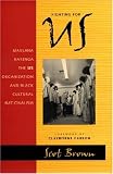 Fighting for Us: Maulana Karenga, the US Organization, and Black Cultural Nationalism
