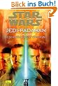 Star Wars. Jedi-Padawan 19. Special Edition 1. Die schicksalhafte T�uschung: BD 19